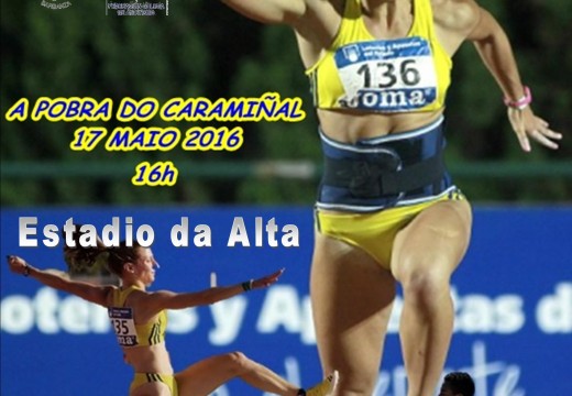 I Trofeo Atletismo Barbanza  – Día das Letras Galegas Estadio da Alta – A Pobra do Caramiñal 17 maio 2016